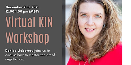 December KIN Workshop - Master the Art of Negotiation with Denise Liebetrau