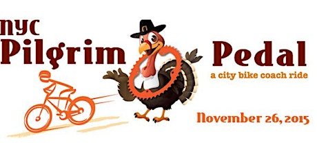 NYC Pilgrim Pedal Thanksgiving Morning Ride for Pancakes 2015! primary image