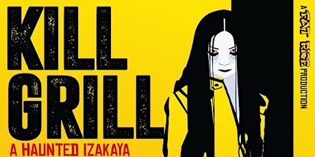 Kill Grill: A Haunted Izakaya primary image