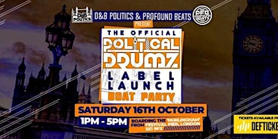 The Official Political Drumz Label Launch Boat Party Poster