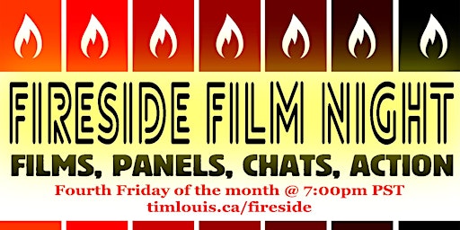 Imagem principal do evento Fireside Film Night with Vancouver's Tim Louis