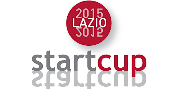 START CUP LAZIO 2015 - EVENTO CONCLUSIVO