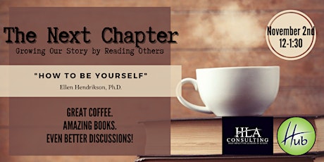 The Next Chapter - "How To Be Yourself"