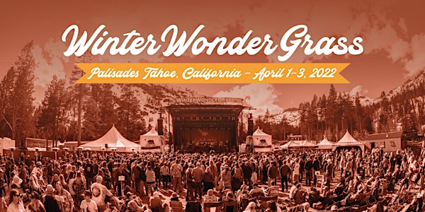 2022 WinterWonderGrass Tahoe