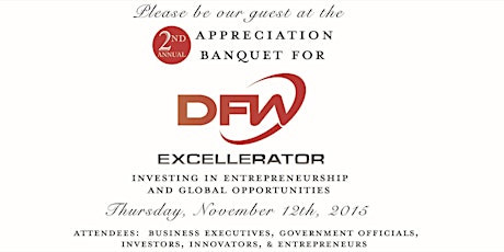 DFW Excellerator 2nd Annual Appreciation Night Banquet primary image
