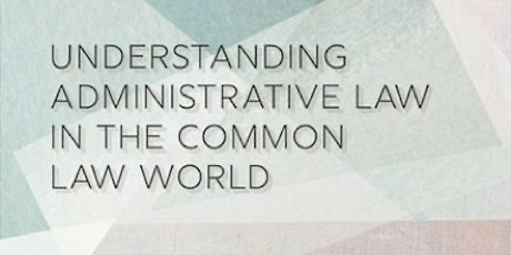 Dr. Paul Daly, Understanding Administrative Law in the Common Law World -NZ