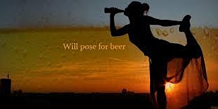 BEER YOGA every TUESDAY at Big Top