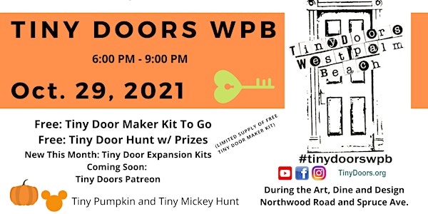 Free Tiny Doors Hunt and Maker Kits: Friday, Oct. 29, 2021 6pm - 9pm