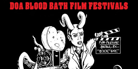 Blood Bath VII Film Festival - Day 2 primary image