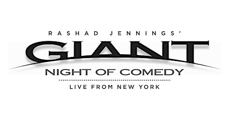 Rashad Jennings' GIANT Night of Comedy primary image