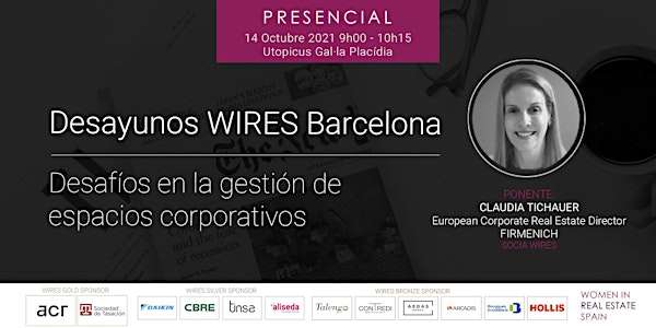 Desayunos WIRES Barcelona: Desafíos en la Gestión de Espacios Corporativos