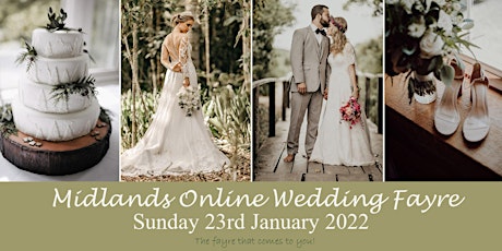 Midlands Online Wedding Fayre 23rd January 2022 tickets