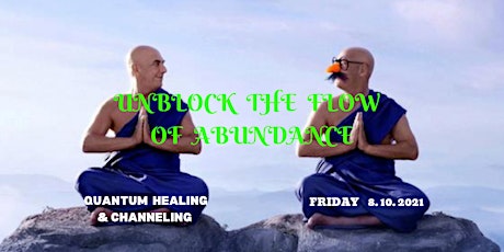Unblock The Flow of Abundance.  Quantum Healing & Channeling primary image