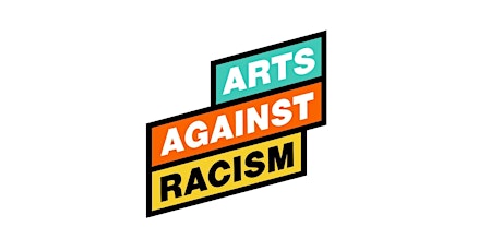 Arts Against Racism Workshop - MONITOR - Session 2