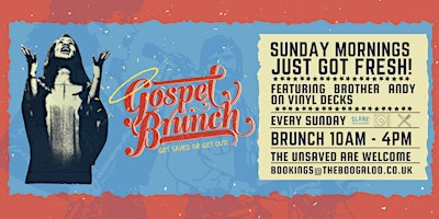 Gospel Brunch - Sunday's Just Got FRESH!