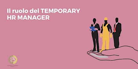 Immagine principale di Il ruolo del TEMPORARY HR MANAGER 