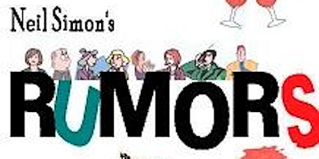 Mesabi Range College Theatre presents "Rumors" by Neil Simon primary image