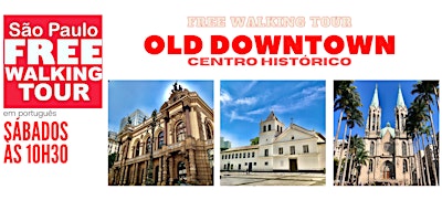 SP+Free+Walking+Tour+-+OLD+DOWNTOWN+%28Portugu%C3