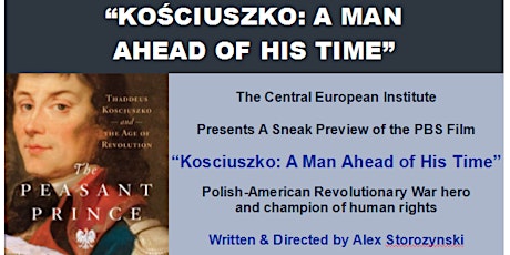 Sneak preview of the PBS film “Kosciuszko: A Man Ahead of His Time” primary image
