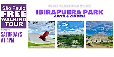 SP Free Walking Tour - IBIRAPUERA PARK (English)