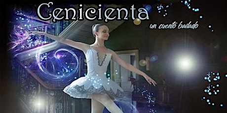 Image principale de La Cenicienta, un cuento bailado