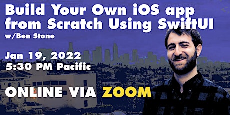 Build Your Own iOS app from Scratch Using SwiftUI w/Ben Stone billets