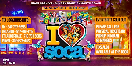 I LOVE SOCA MIAMI 2021 (TIXS AVAILABLE AT  DOOR) or CALL 718-791-5006 primary image