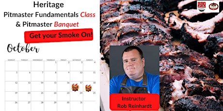 Heritage Pitmaster Fundamentals Class &   Pitmaster  Banquet primary image