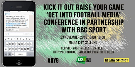 Kick It Out 'Get Into Football Media' Conference primary image