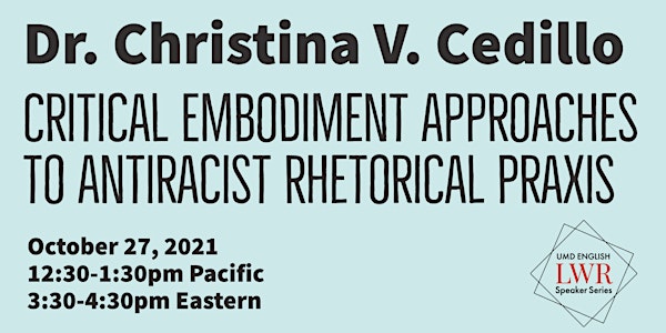 LWR Speaker Series - Dr. Christina V. Cedillo