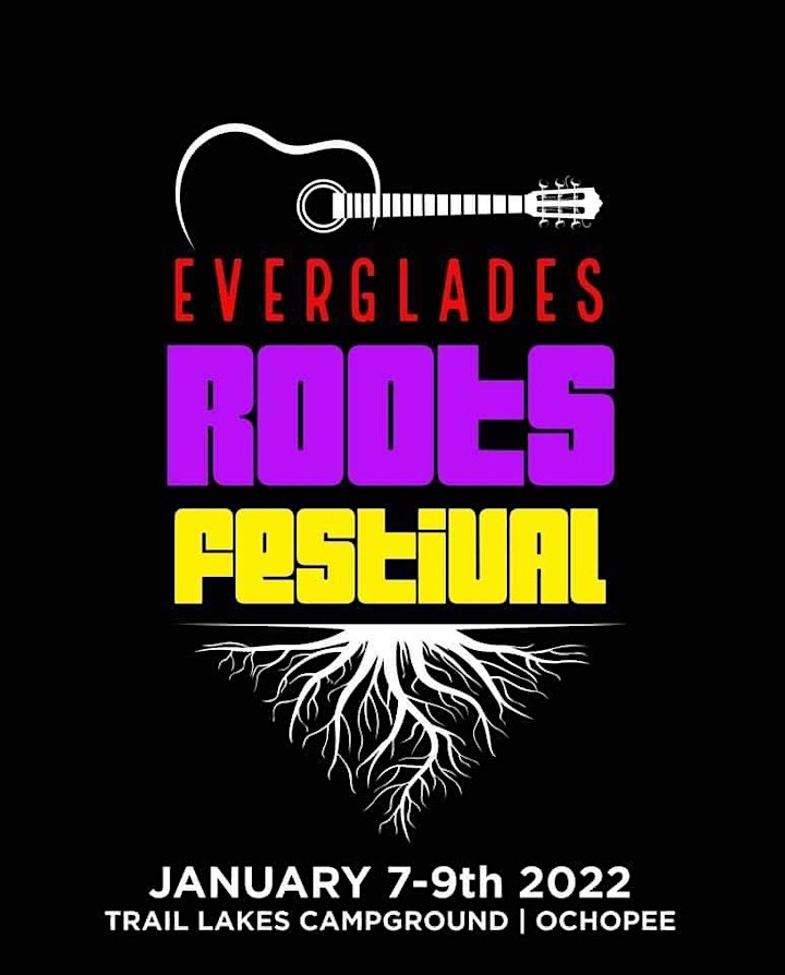 
		4th Annual Everglades Roots Festival image
