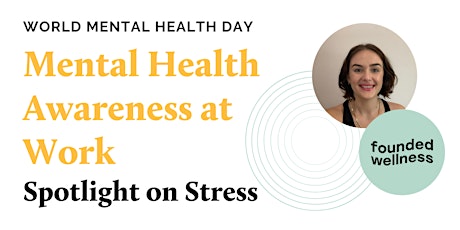 Lunch Session: Mental Health Awareness in the Workplace primary image