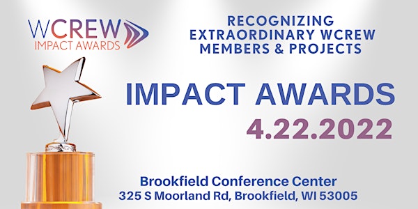 The 2022 WCREW Impact Awards