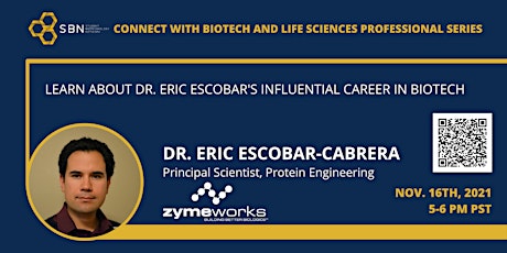 Connect with Biotech and Life Sciences Professionals: Dr. Eric Escobar