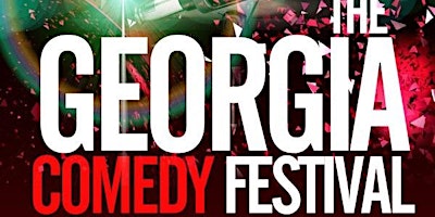 The Georgia Comedy Fest Weekend primary image