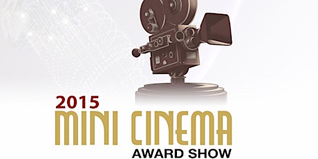 2015 MINI CINEMA Award Show primary image