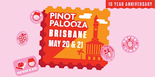 Pinot Palooza: Brisbane 2022