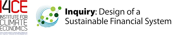 Construire un système financier durable en France et dans le monde / Building a Sustainable Financial System in France and Worldwide