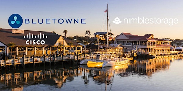 Happy Hour with Bluetowne, Cisco & Nimble Storage