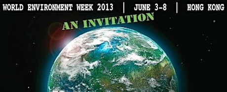 World Environment Week: June 3-8, 2013