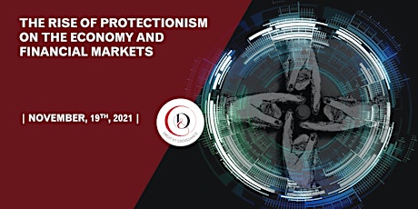 The rise of protectionism on the economy and financial markets Conference primary image