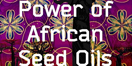 Soul Melanin   -The Power of Indigenous  African Carrier Oils