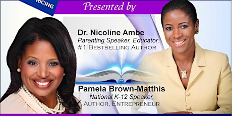 Raising High Achieving Students in K-12. (A Parent Empowerment Seminar) primary image