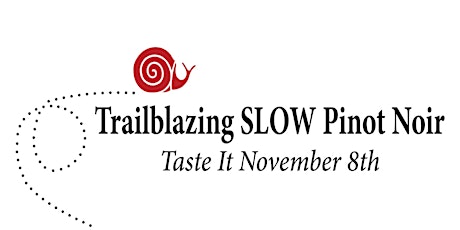 Slow Pinot Noir Tasting & Launch Party primary image
