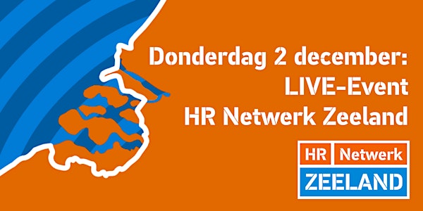 GEANNULEERD: HR Netwerk Zeeland LIVE-Event