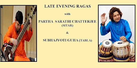 SangeetSabha presents a Sitar Concert featuring Shri Partha Sarathi Chatterjee on Sitar and Subhajyoti Guha on Tabla primary image