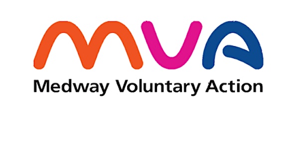"Medway VCS Partnership, Collaboration & Transformation" and MVA's AGM