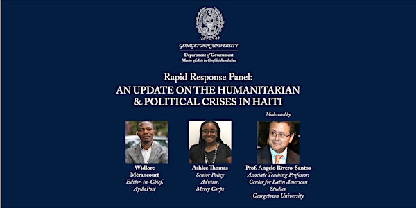 Rapid Response Panel: The Humanitarian & Political Crises in Haiti