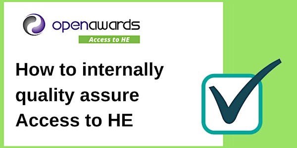 How to internally quality assure Access to HE