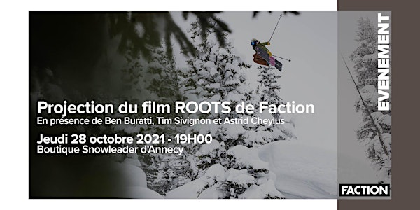 PROJECTION DU FILM ROOTS DE FACTION - ANNECY